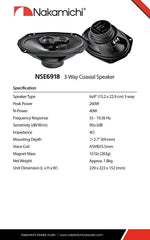 Nakamichi NSE6918 6x9 inches Car Stereo 3 Way Coaxial Speaker 260 Watts Peak Power 55-19.5kHz Frequency Response Nakamichi NSE6918 6x9 inches Car Stereo 3 Way Coaxial Speaker 260 Watts Peak Power 55-19.5kHz Frequency Response