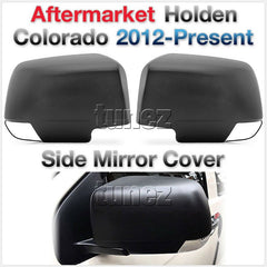 Matte Matt Black Side Mirror Cover Guard For Holden Colorado LT LTZ LS LSX