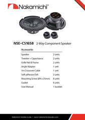 Nakamichi NSE-CS1658 6.5-inches Car Stereo 2 Way Component Speaker 350 Watts Peak Power 53-19.5kHz Frequency Response Nakamichi NSE-CS1658 6.5-inches Car Stereo 2 Way Component Speaker 350 Watts Peak Power 53-19.5kHz Frequency Response