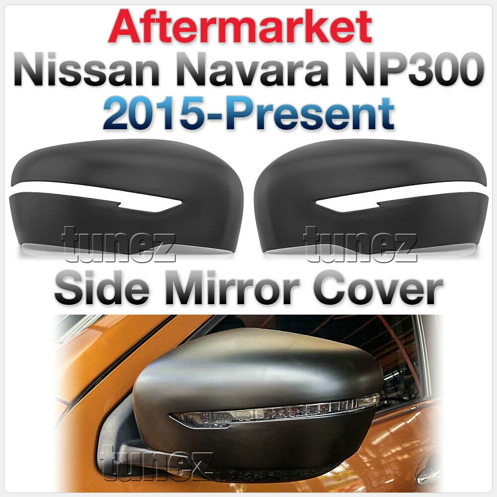 Matte Mat Black Edition Side Mirror Cover For Nissan Navara NP300 D23 STX Matte Mat Black Edition Side Mirror Cover For Nissan Navara NP300 D23 STX