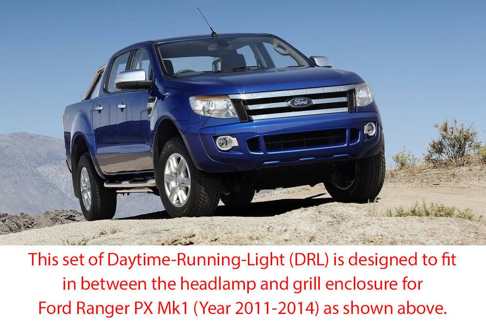 Daytime Running Light DRL For Ford Ranger T6 PX MK1 2011-2014 Bar Pair White LED