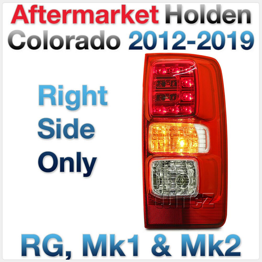 RIGHT LED Tail Rear Lamp Light For Holden Colorado RG 2012-2019 LTZ LS Z71 LT