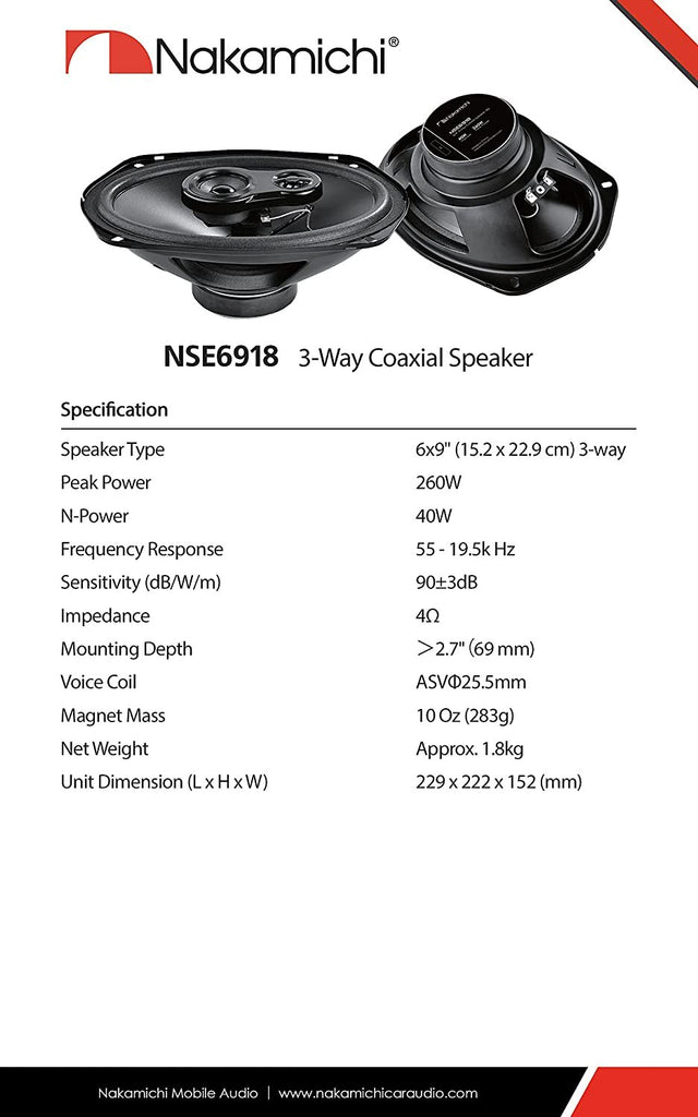 Nakamichi NSE6918 6x9 inches Car Stereo 3 Way Coaxial Speaker 260 Watts Peak Power 55-19.5kHz Frequency Response