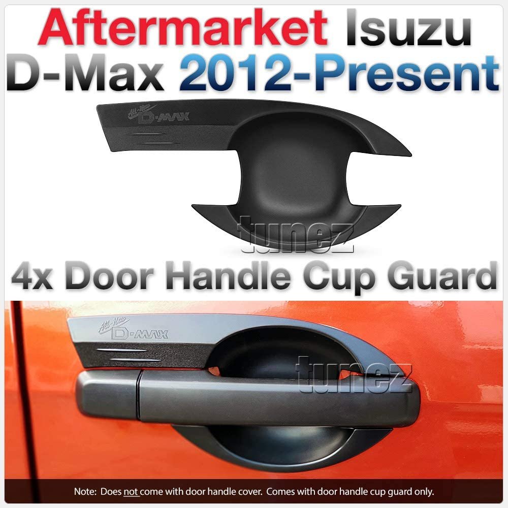 4x Door Handle Cup Guard Cover Matt Matte Black Isuzu D-Max RT50 RT85