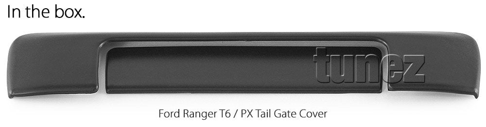 Black Tailgate Trim Trunk Cover Guard Tail Gate For Ford Ranger T6 PX 2011-2021